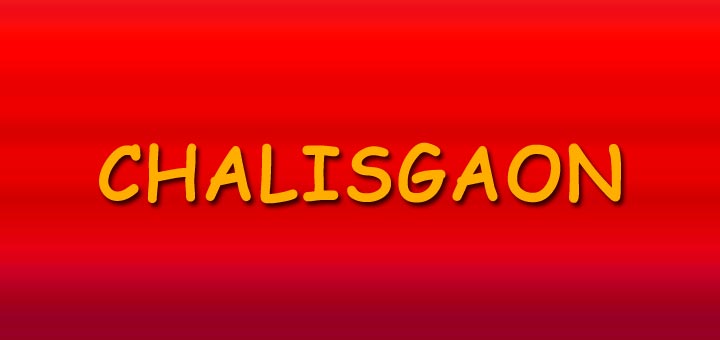 Chalisgaon Name